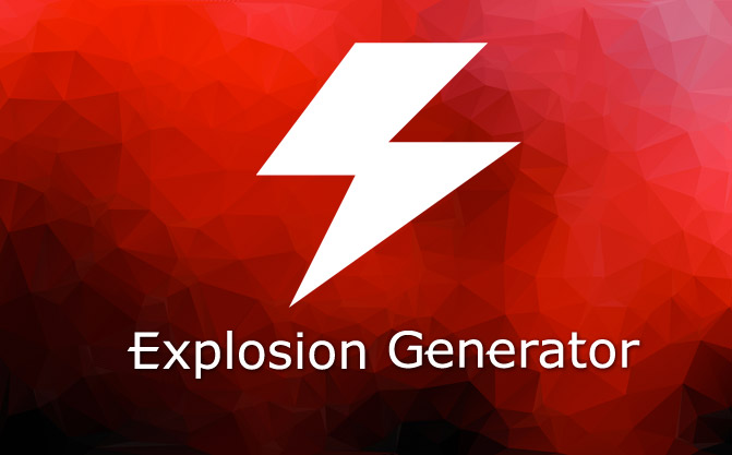 Explosion Generator